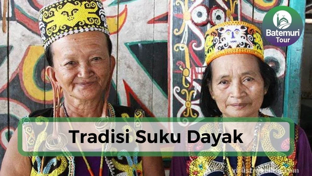 4 Tradisi Unik Suku Dayak, Nomor 3 Sudah Dilarang?